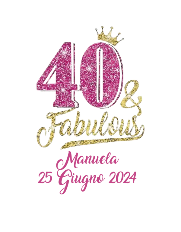 40 & Fabulous