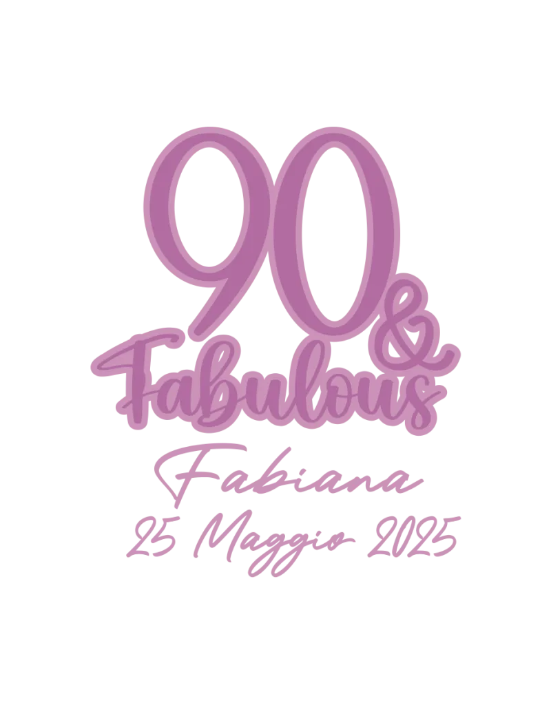 90 & Fabulous
