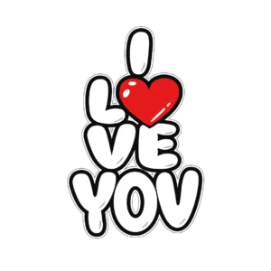 I Love You