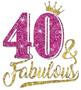 40 & Fabulous